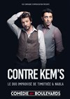 Contre Kem's - Le Métropole