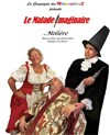 Le malade imaginaire - Théâtre du Pole Culturel Auguste Escoffier