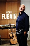 Michel Fugain dans La Causerie Musicale - Centre culturel Jacques Prévert