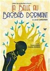 La belle au baobab dormant - Opéra Comédie - Salle Molière