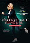 Véronique Gallo dans Femme de vie - Centre de Congrès d'Angers