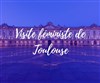 Visite guidée féministe de Toulouse | par Feminists in the City - Eglise Notre-Dame la Dalbade
