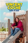 Vincent Coche dans Comme un Grand - Espace Gerson