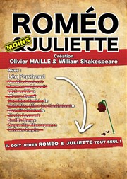 Roméo moins Juliette: il doit jouer Roméo & Juliette tout seul ! Comdie La Rochelle Affiche