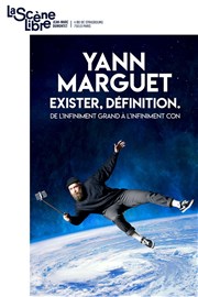 Yann Marguet dans Exister, définition La Scne Libre Affiche