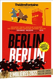 Berlin Berlin | de Patrick Haudecoeur Thtre Fontaine Affiche