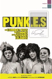 Punk.e.s La Scala Paris - Grande Salle Affiche