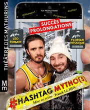 Hashtag Mytho | avec Florian Hessique Théâtre des Mathurins - grande salle Affiche