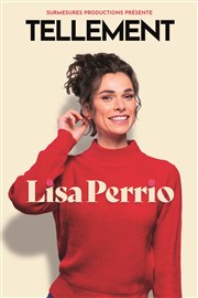 Lisa Perrio dans Tellement Spotlight Affiche