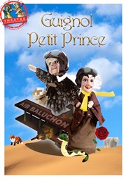 Guignol Petit Prince Thtre la Maison de Guignol Affiche