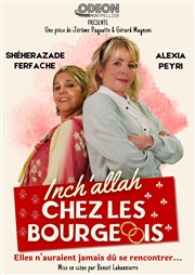Inch'allah chez les bourgeois L'Odeon Montpellier Affiche